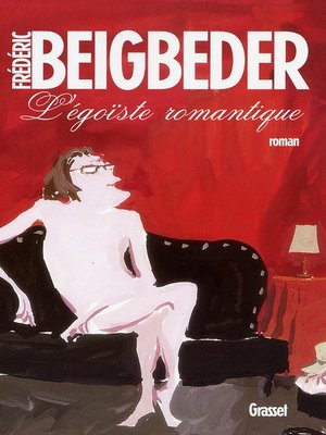 cover image of L'égoïste romantique